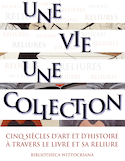 Une vie, une collection